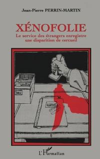 Xénofolie