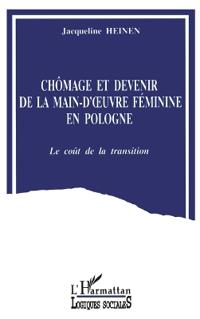 Chômage et devenir de la main-d'oeuvre féminine en Pologne