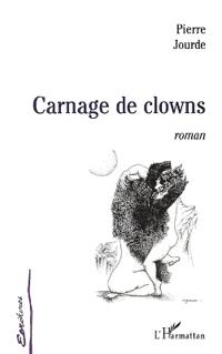 CARNAGE DE CLOWNS