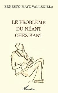 LE PROBLEME DU NEANT CHEZ KANT