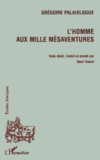 L'HOMME AUX MILLE MÉSAVENTURES