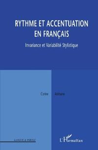 RYTHME ET ACCENTUATION EN FRANÇAIS