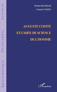 AUGUSTE COMTE ET L'IDÉE DES SCIENCES DE L'HOMME