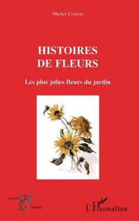 HISTOIRES DE FLEURS