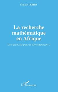 La recherche mathématique en Afrique