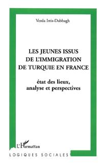 Les jeunes issus de l'immigration de Turquie en France
