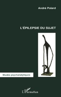 L'épilepsie du sujet