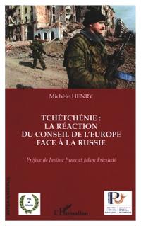 Tchétchénie: la réaction du conseil de l'Europe face à la Russie