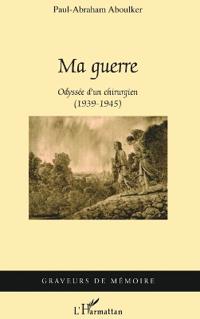 Ma guerre