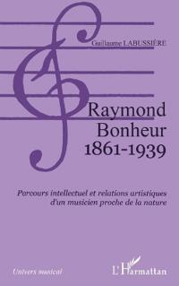 Raymond Bonheur 1861- 1939