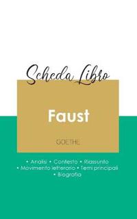 Scheda libro Faust.prima parte. (analisi letteraria di riferimento e riassunto completo)