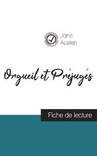 Orgueil et Préjugés de Jane Austen (fiche de lecture et analyse complète de l'oeuvre)