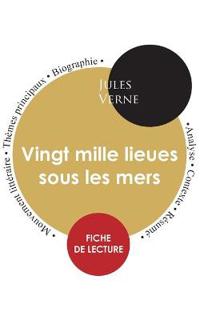 Fiche de lecture Vingt mille lieues sous les mers (Étude intégrale)