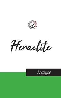 Héraclite (étude et analyse complète de sa pensée)