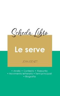 Scheda libro Le serve di Jean Genet (analisi letteraria di riferimento e riassunto completo)
