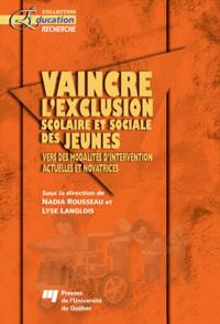 Vaincre l'exclusion scolaire et sociale des jeunes