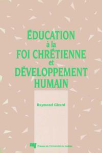 Éducation à la foi chrétienne et développement humain