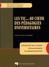 TIC... Au coeur des pedagogies universitaires
