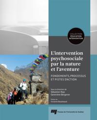 L''intervention psychosociale par la nature et l''aventure