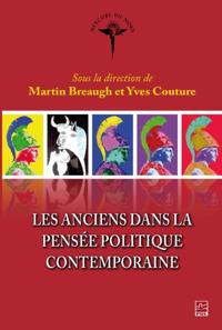 Les anciens dans la pensée politique contemporaine
