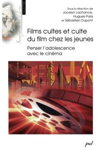 Films cultes et culte du film chez les jeunes