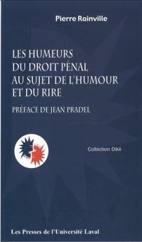 Humeurs du droit pénal au sujet de l''humour
