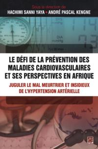 Le défi de la prévention des maladies cardiovasculaires