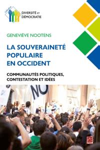 La souverainete populaire en occident : communautes politiques, contestation et idees