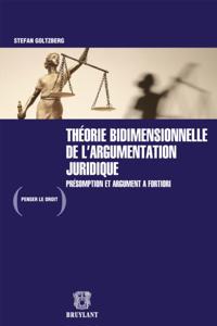 Théorie bidimensionnelle de l''argumentation juridique