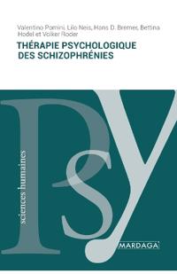 Thérapie psychologique des schizophrénies