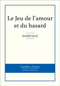Le Jeu de l'amour et du hasard