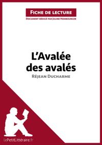 L''Avalée des avalés de Réjean Ducharme (Fiche de lecture)