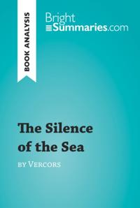 Silence of the Sea by Vercors (Book Analysis)