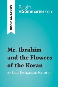 Mr. Ibrahim and the Flowers of the Koran by Eric-Emmanuel Schmitt (Book Analysis)