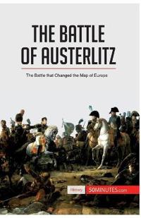 The Battle of Austerlitz