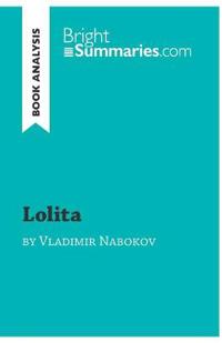 Lolita by Vladimir Nabokov (Book Analysis)