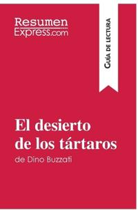 El desierto de los tártaros de Dino Buzzati (Guía de lectura)