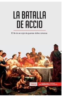 La batalla de Accio