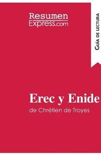 Erec y Enide de Chrétien de Troyes (Guía de lectura)