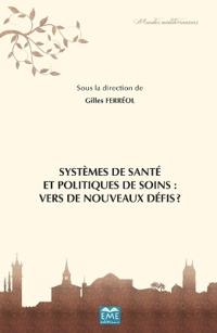 Systèmes de santé et politiques de soins