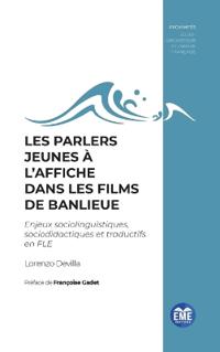 Les parlers jeunes à l'affiche dans les films de banlieue