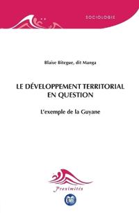 Le développement territorial en question