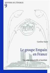 Le Groupe Empain En France