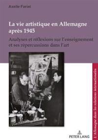 La Vie Artistique En Allemagne Après 1945