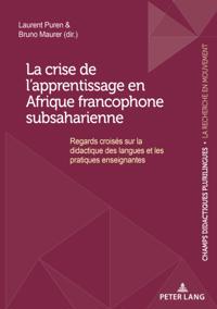La crise de l’apprentissage en Afrique francophone subsaharienne