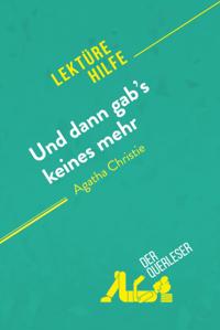 Und dann gab''s keines mehr von Agatha Christie (Lektürehilfe)