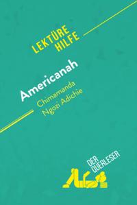Americanah von Chimamanda Ngozi Adichie (Lektürehilfe)