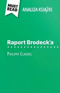 Raport Brodeck'a ksiazka Philippe Claudel (Analiza ksiazki)