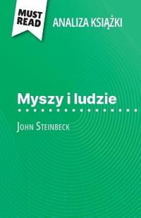 Myszy i ludzie ksiazka John Steinbeck (Analiza ksiazki)
