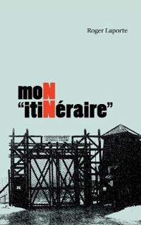 mon "itinéraire"
